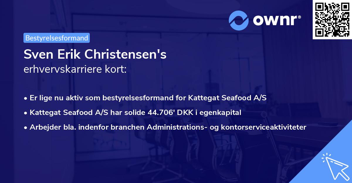 Sven Erik Christensen's erhvervskarriere kort