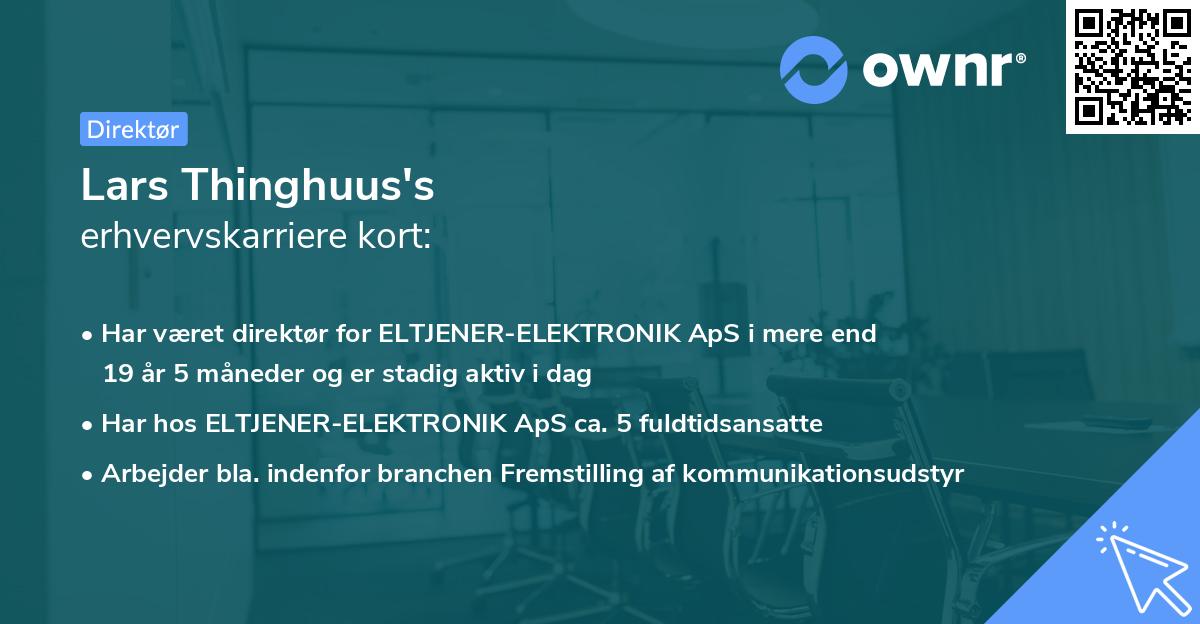 Lars Thinghuus's erhvervskarriere kort