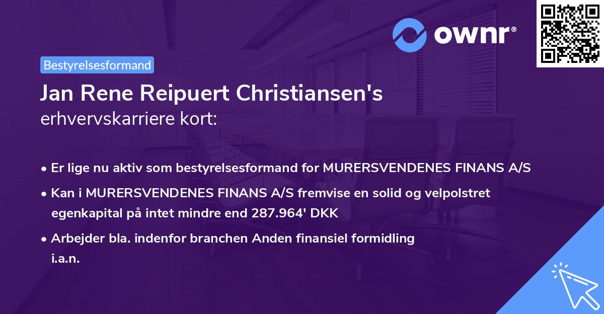 Jan Rene Reipuert Christiansen's erhvervskarriere kort