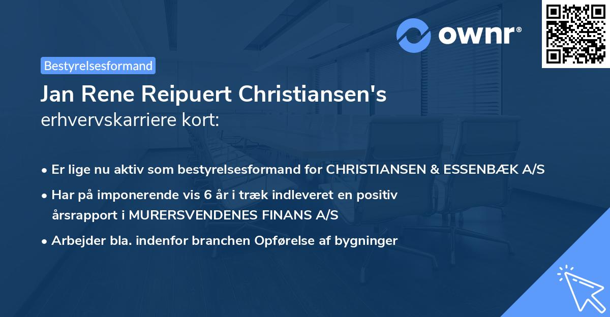 Jan Rene Reipuert Christiansen's erhvervskarriere kort
