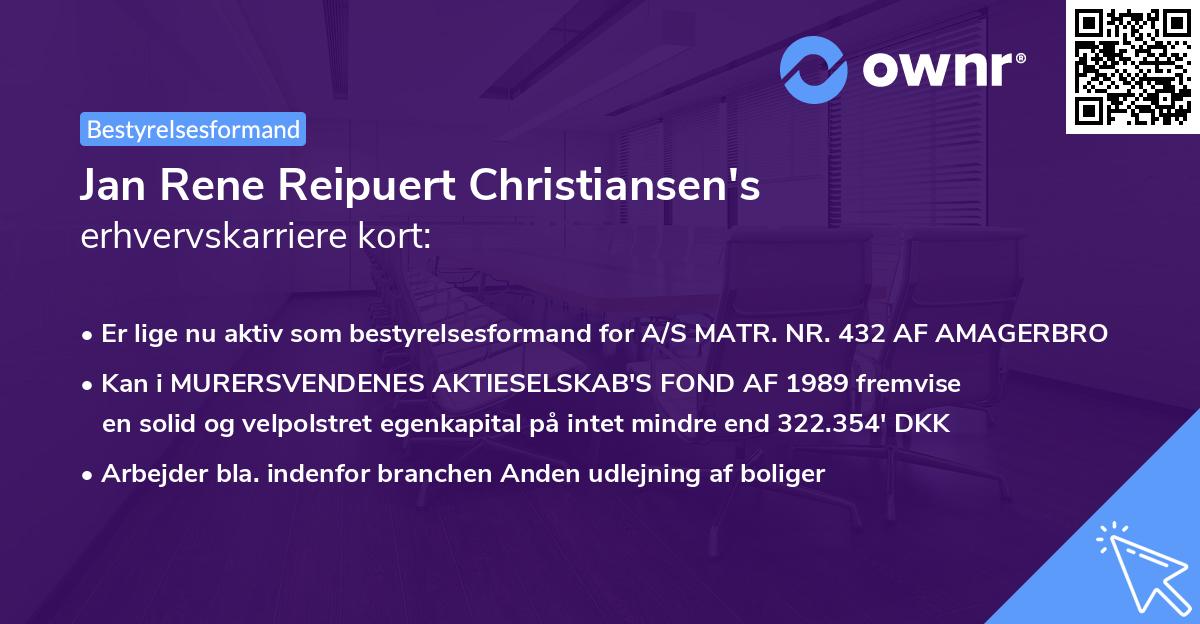 Jan Rene Reipuert Christiansen's erhvervskarriere kort