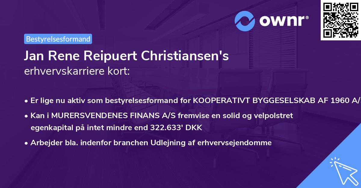 Jan Rene Reipuert Christiansen's erhvervskarriere kort
