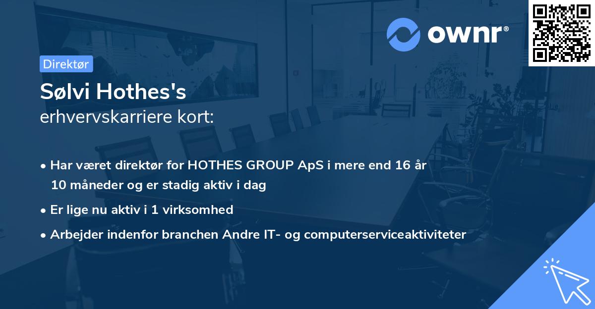 Sølvi Hothes's erhvervskarriere kort