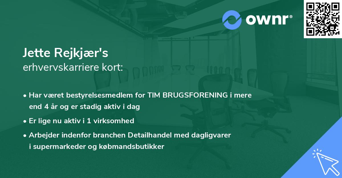 Jette Rejkjær's erhvervskarriere kort