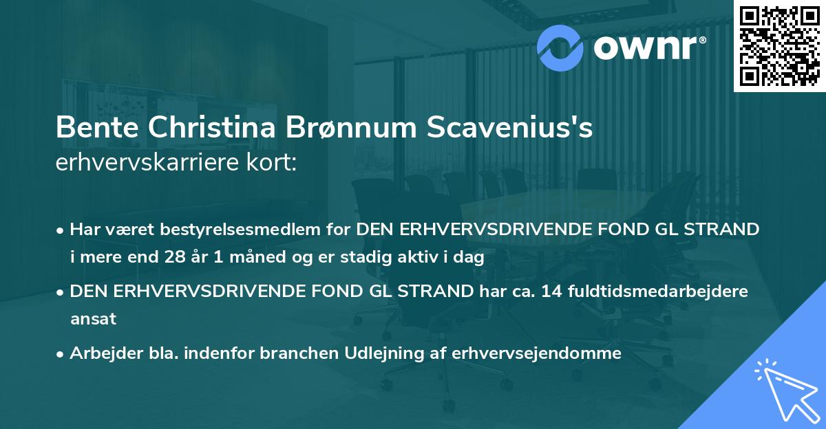 Bente Christina Brønnum Scavenius's erhvervskarriere kort