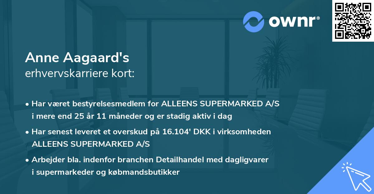 Anne Aagaard's erhvervskarriere kort