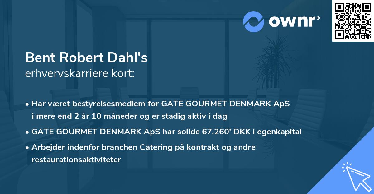 Bent Robert Dahl's erhvervskarriere kort