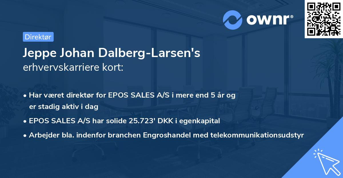 Jeppe Johan Dalberg-Larsen's erhvervskarriere kort