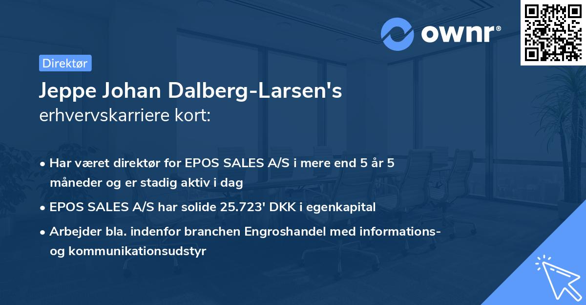 Jeppe Johan Dalberg-Larsen's erhvervskarriere kort