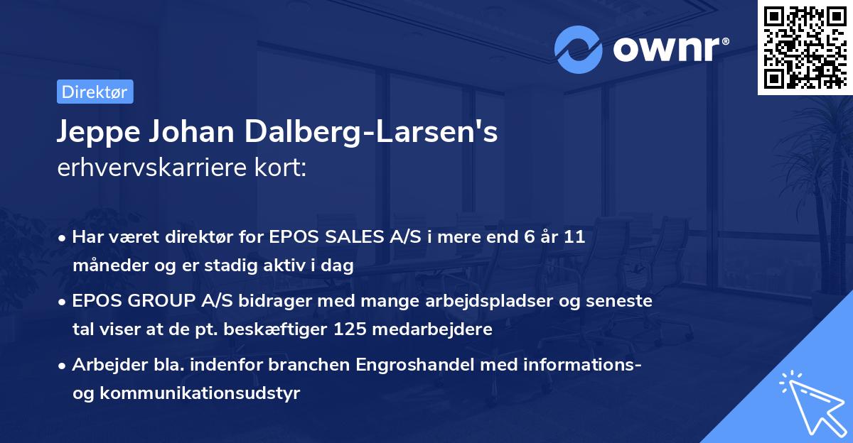 Jeppe Johan Dalberg-Larsen's erhvervskarriere kort