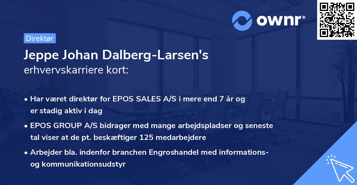 Jeppe Johan Dalberg-Larsen's erhvervskarriere kort
