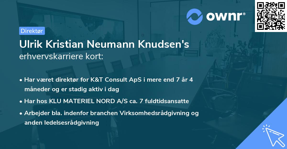 Ulrik Kristian Neumann Knudsen's erhvervskarriere kort