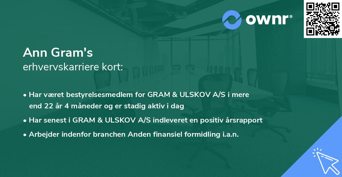 Ann Gram's erhvervskarriere kort