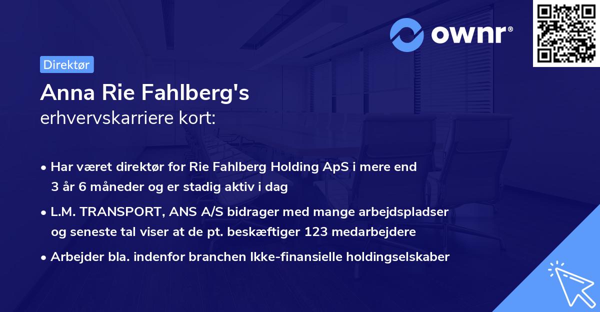 Anna Rie Fahlberg's erhvervskarriere kort