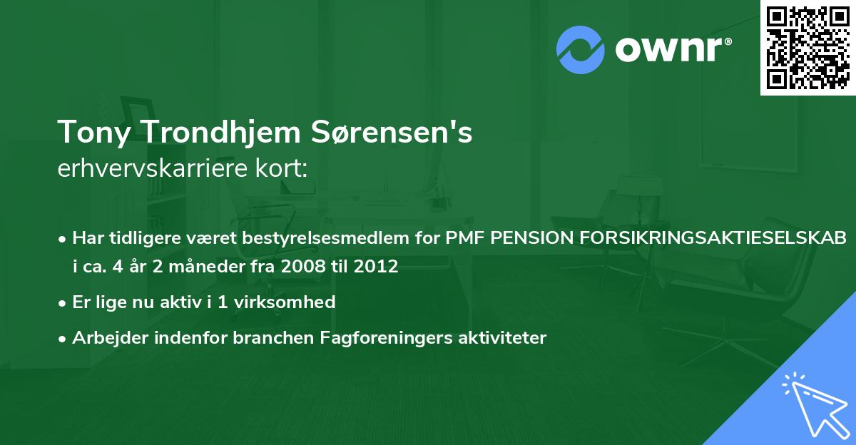 Tony Trondhjem Sørensen's erhvervskarriere kort