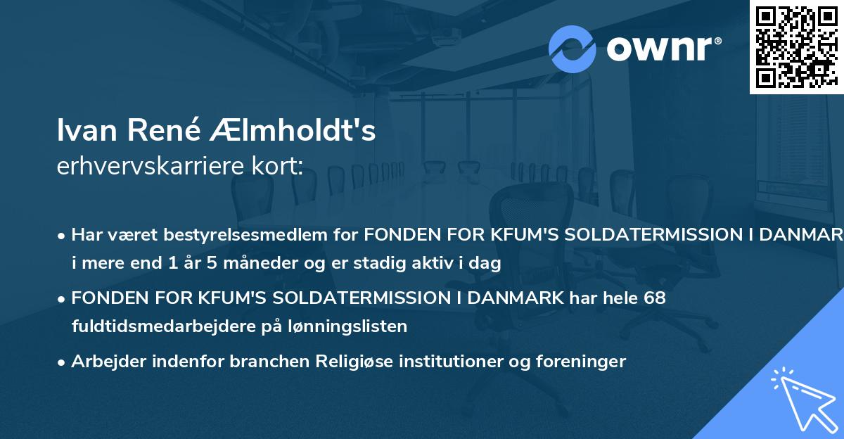 Ivan René Ælmholdt's erhvervskarriere kort