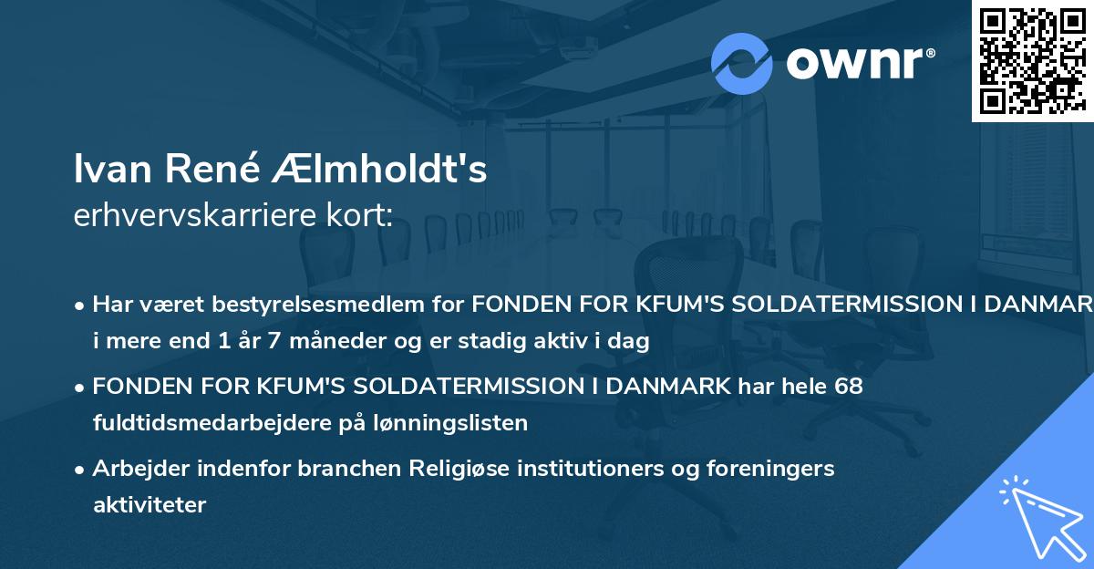 Ivan René Ælmholdt's erhvervskarriere kort