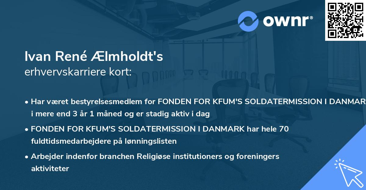 Ivan René Ælmholdt's erhvervskarriere kort