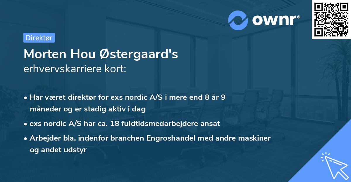 Morten Hou Østergaard's erhvervskarriere kort