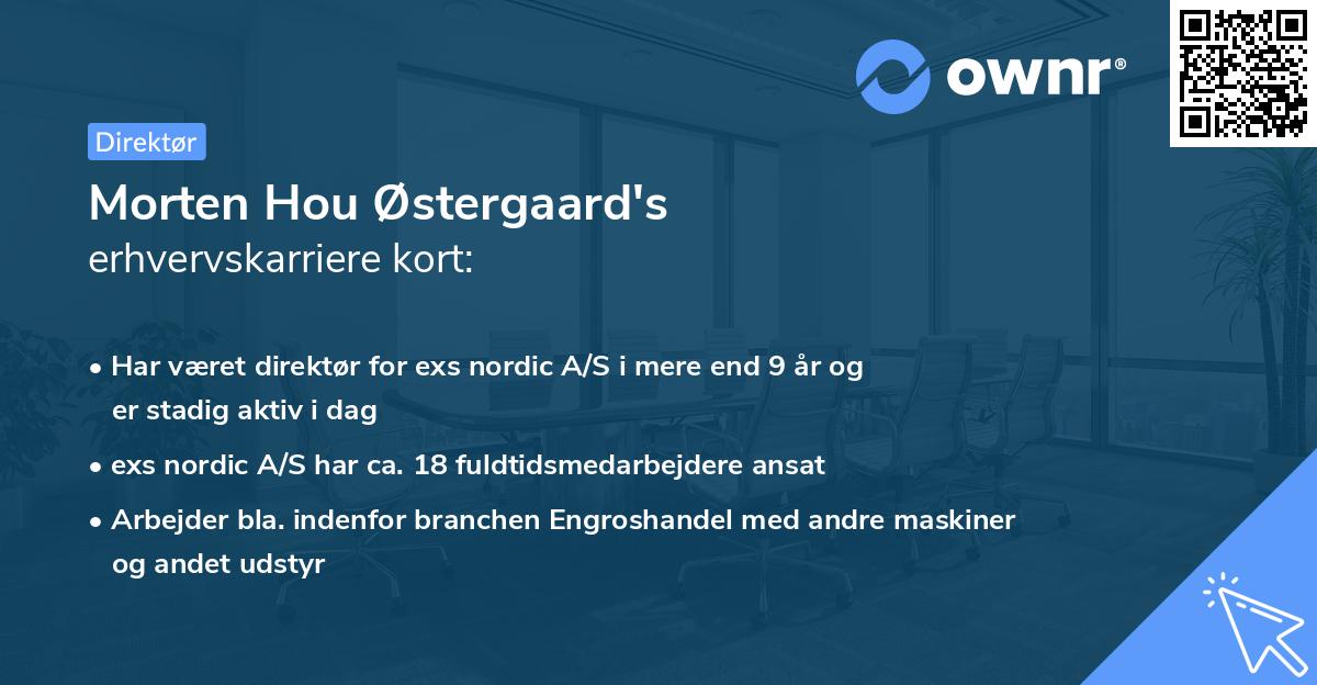 Morten Hou Østergaard's erhvervskarriere kort