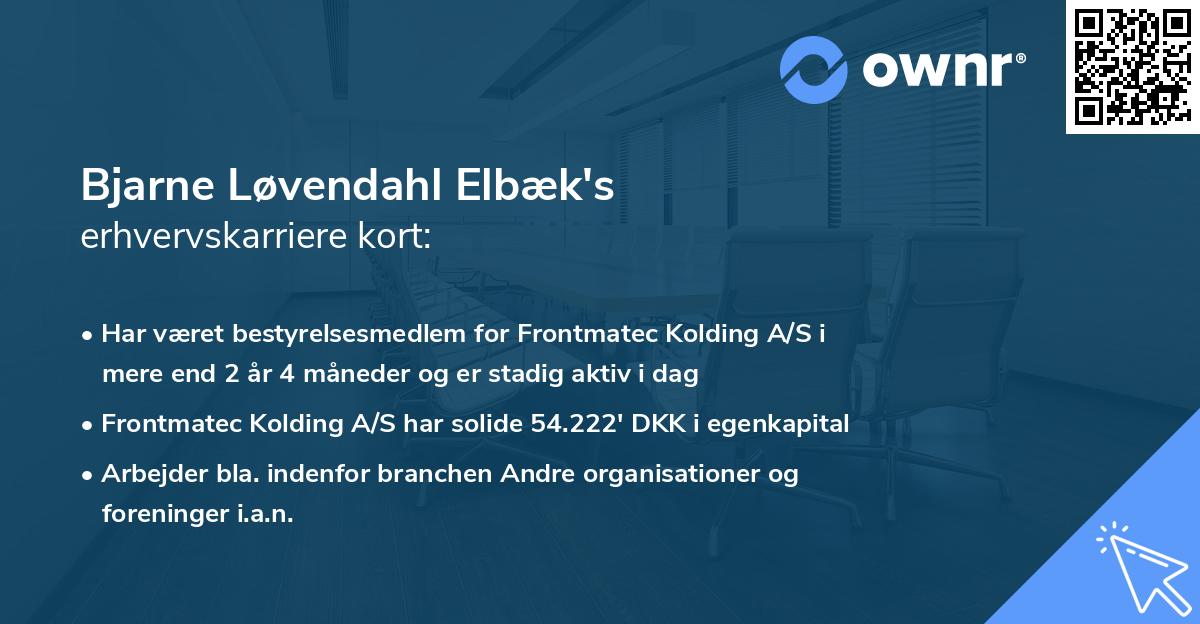 Bjarne Løvendahl Elbæk's erhvervskarriere kort