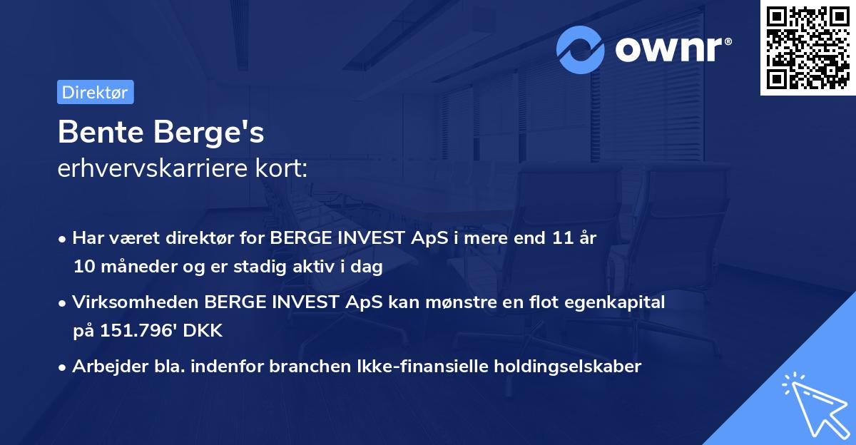 Bente Berge's erhvervskarriere kort