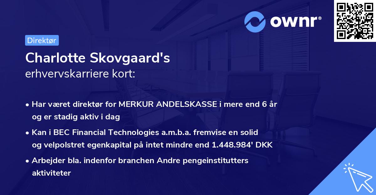 Charlotte Skovgaard's erhvervskarriere kort