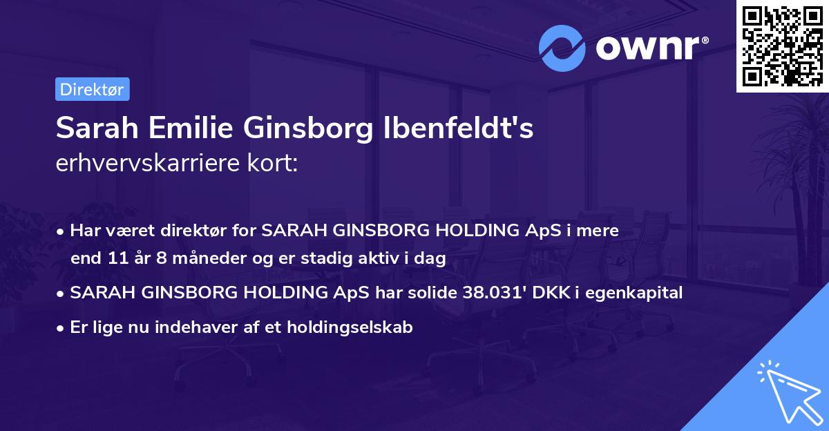 Sarah Emilie Ginsborg Ibenfeldt's erhvervskarriere kort