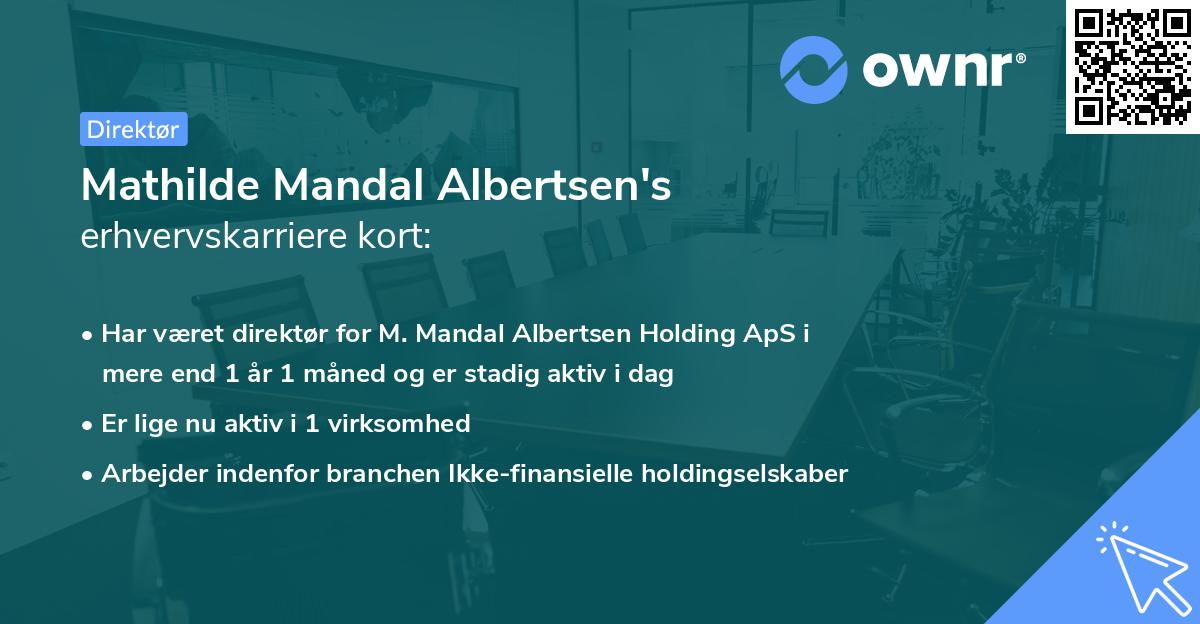 Mathilde Mandal Albertsen's erhvervskarriere kort