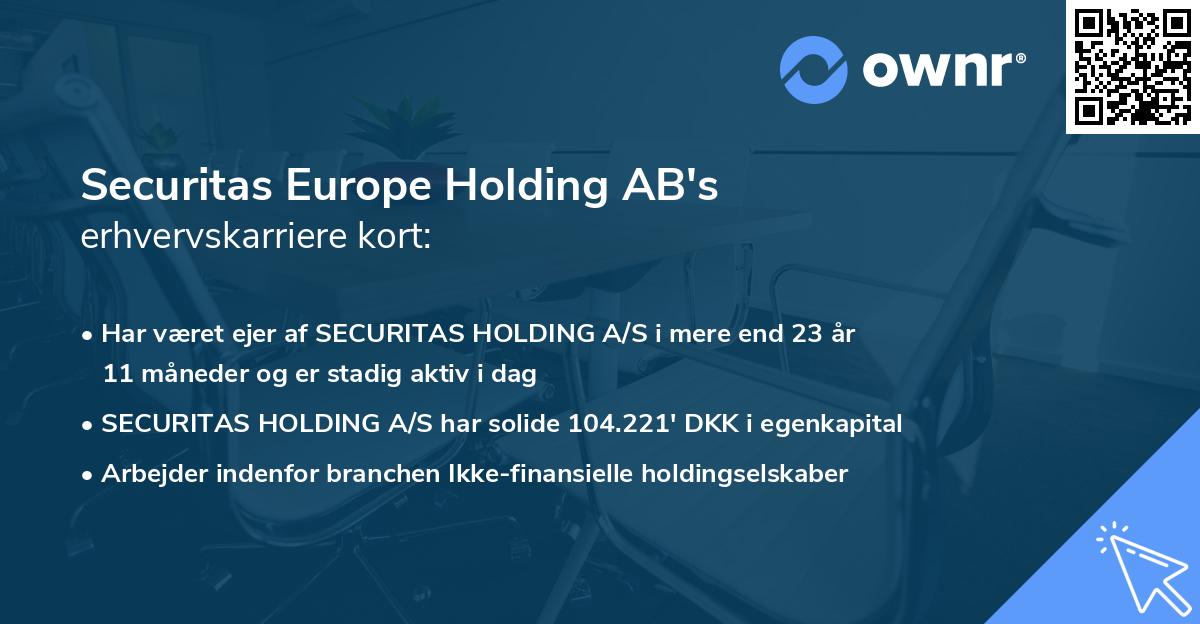 Securitas Europe Holding AB's erhvervskarriere kort