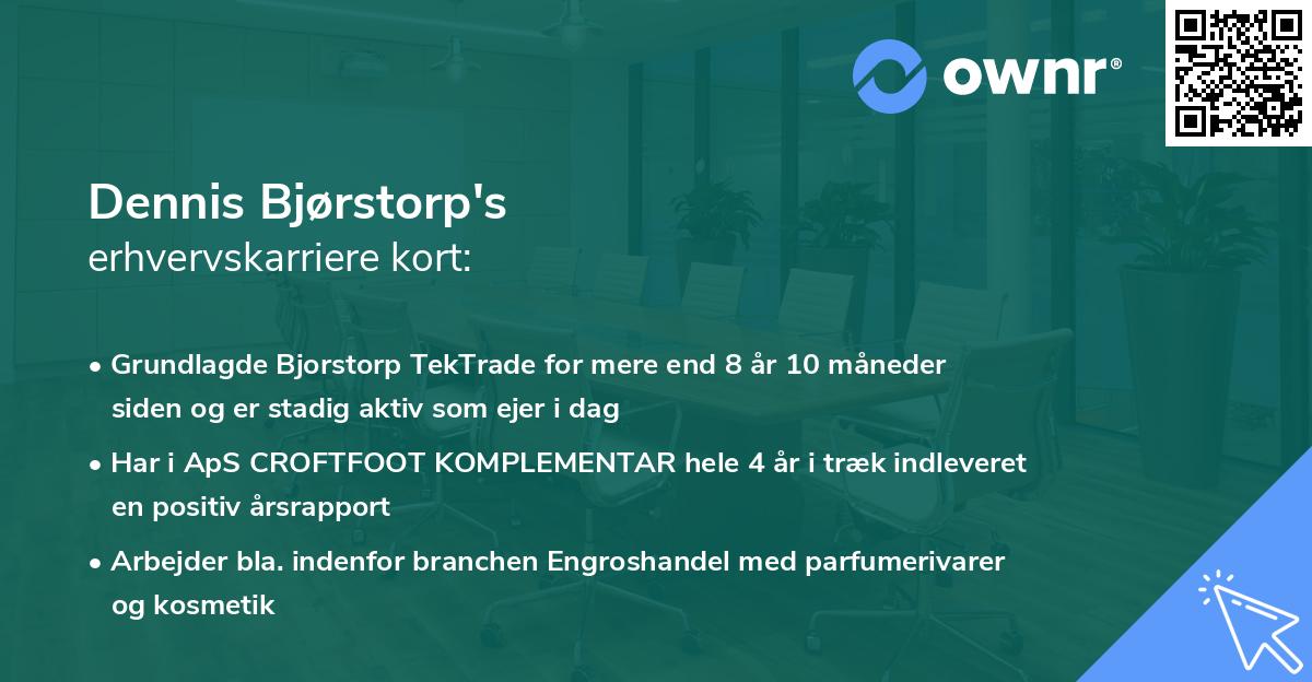 Dennis Bjørstorp's erhvervskarriere kort