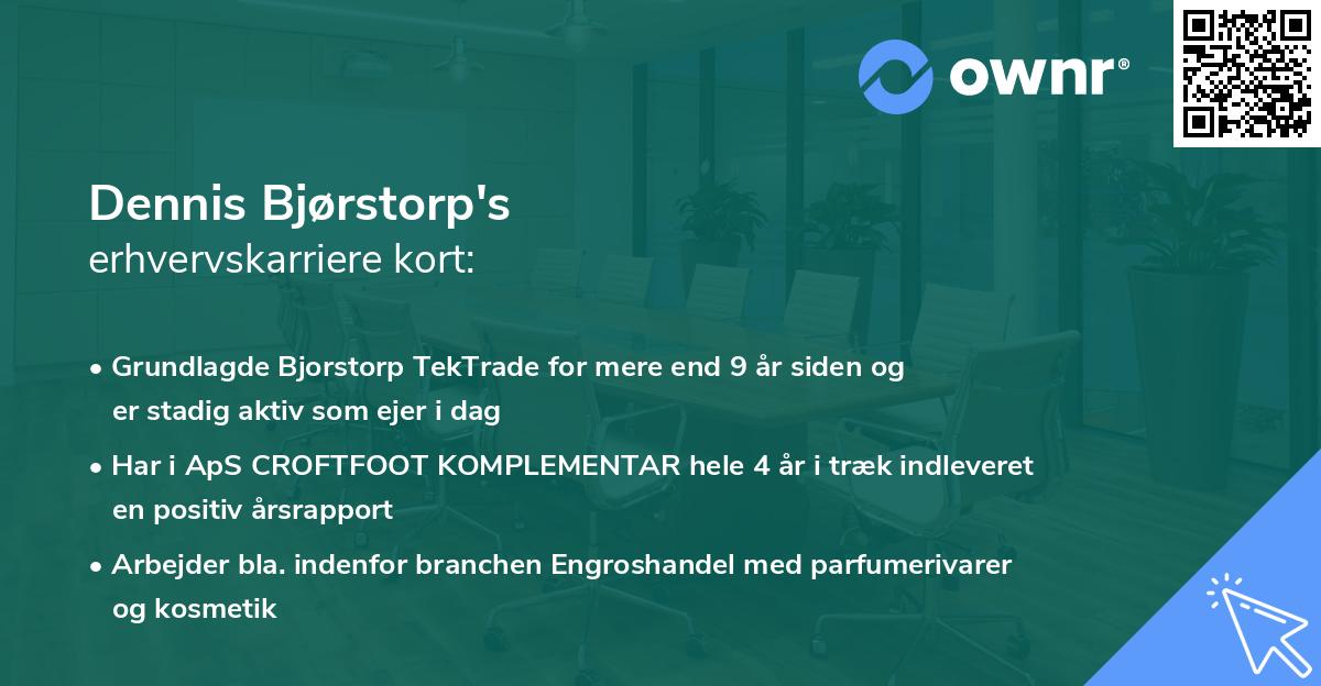 Dennis Bjørstorp's erhvervskarriere kort
