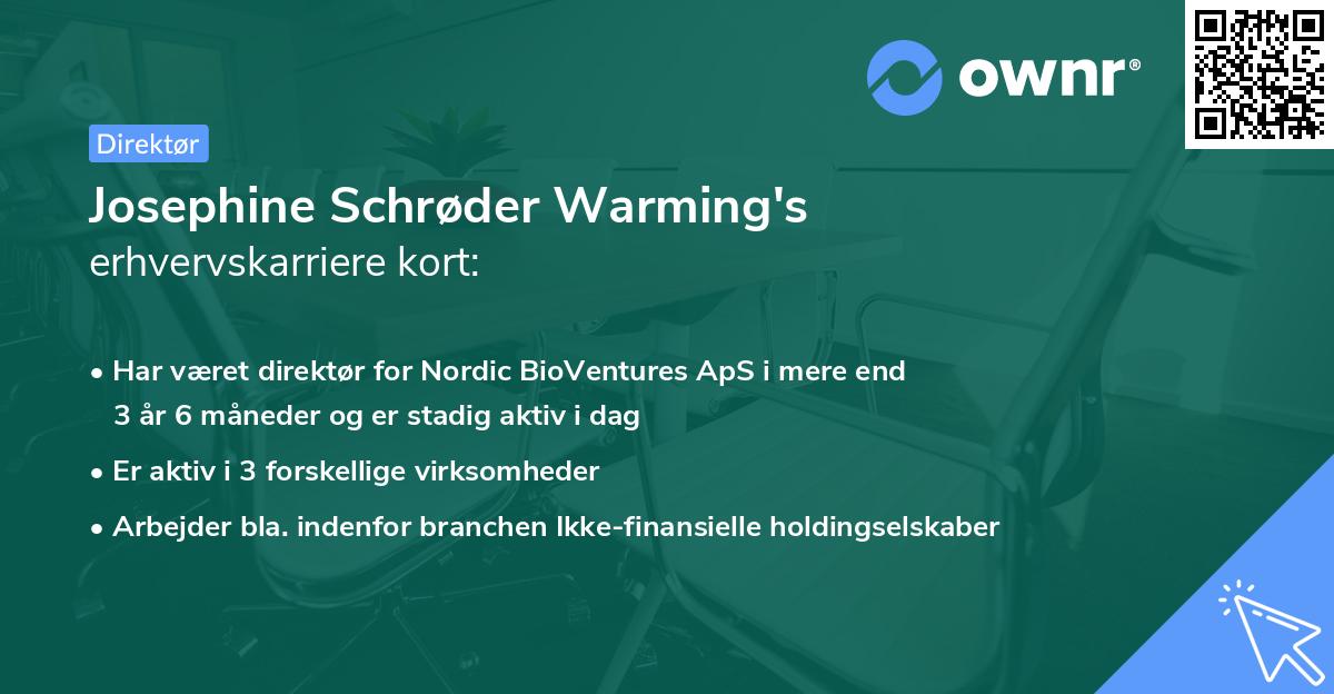 Josephine Schrøder Warming's erhvervskarriere kort