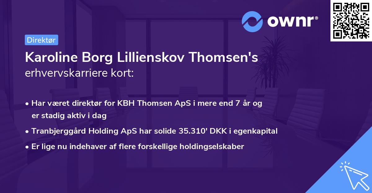 Karoline Borg Lillienskov Thomsen's erhvervskarriere kort