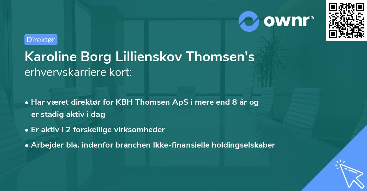 Karoline Borg Lillienskov Thomsen's erhvervskarriere kort