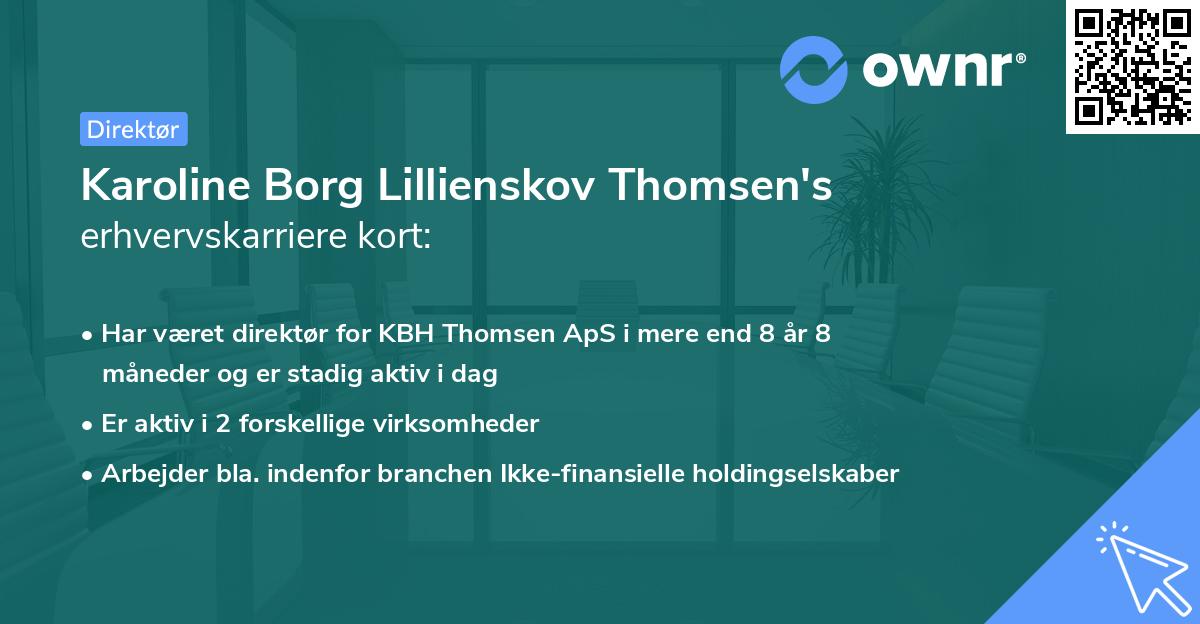 Karoline Borg Lillienskov Thomsen's erhvervskarriere kort