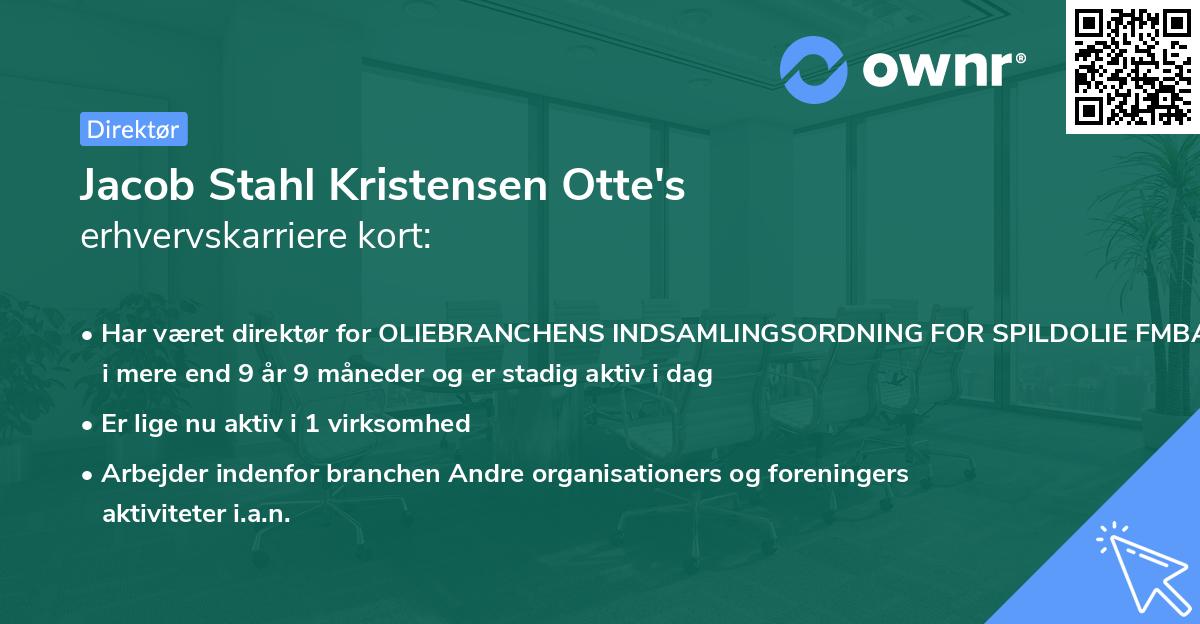 Jacob Stahl Kristensen Otte's erhvervskarriere kort
