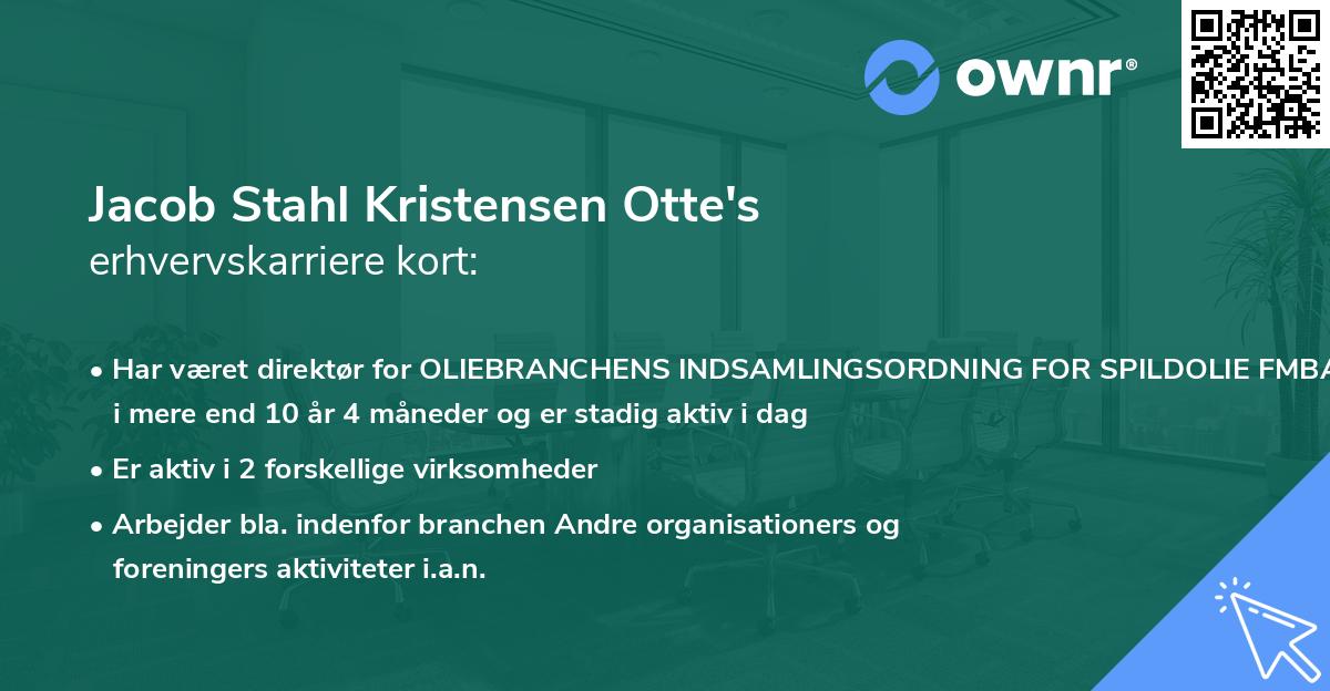 Jacob Stahl Kristensen Otte's erhvervskarriere kort