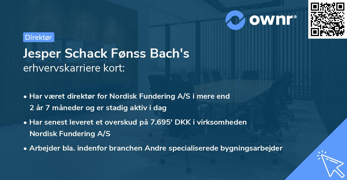 Jesper Schack Fønss Bach's erhvervskarriere kort