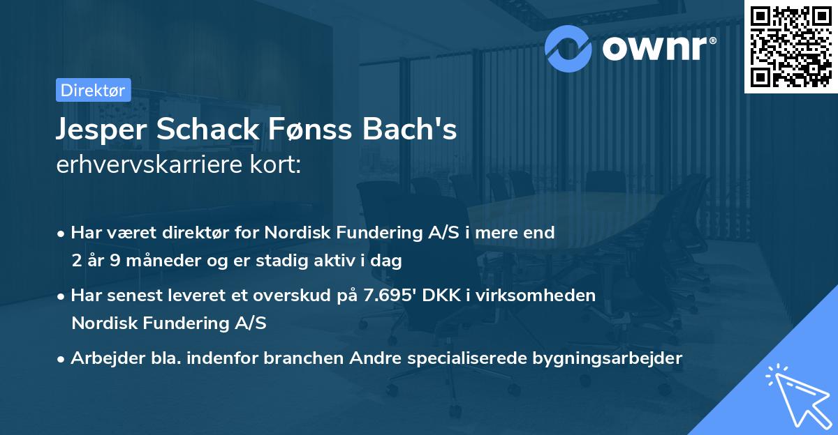 Jesper Schack Fønss Bach's erhvervskarriere kort