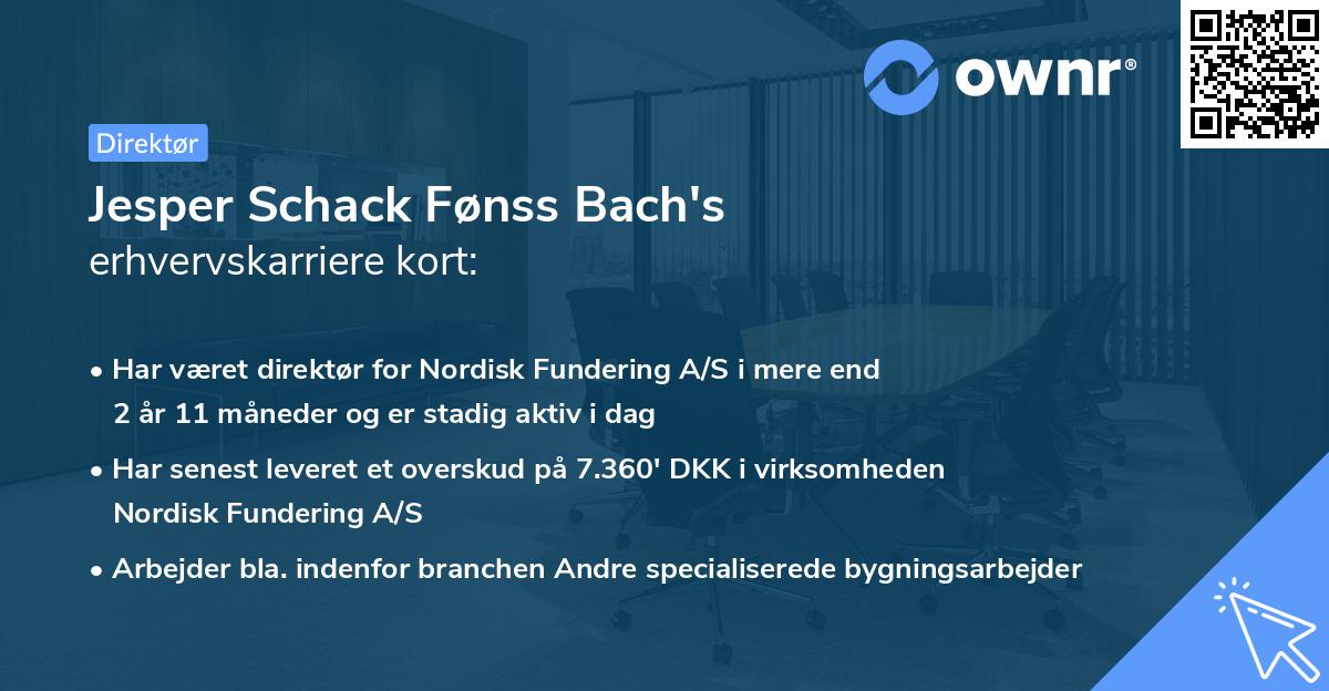 Jesper Schack Fønss Bach's erhvervskarriere kort