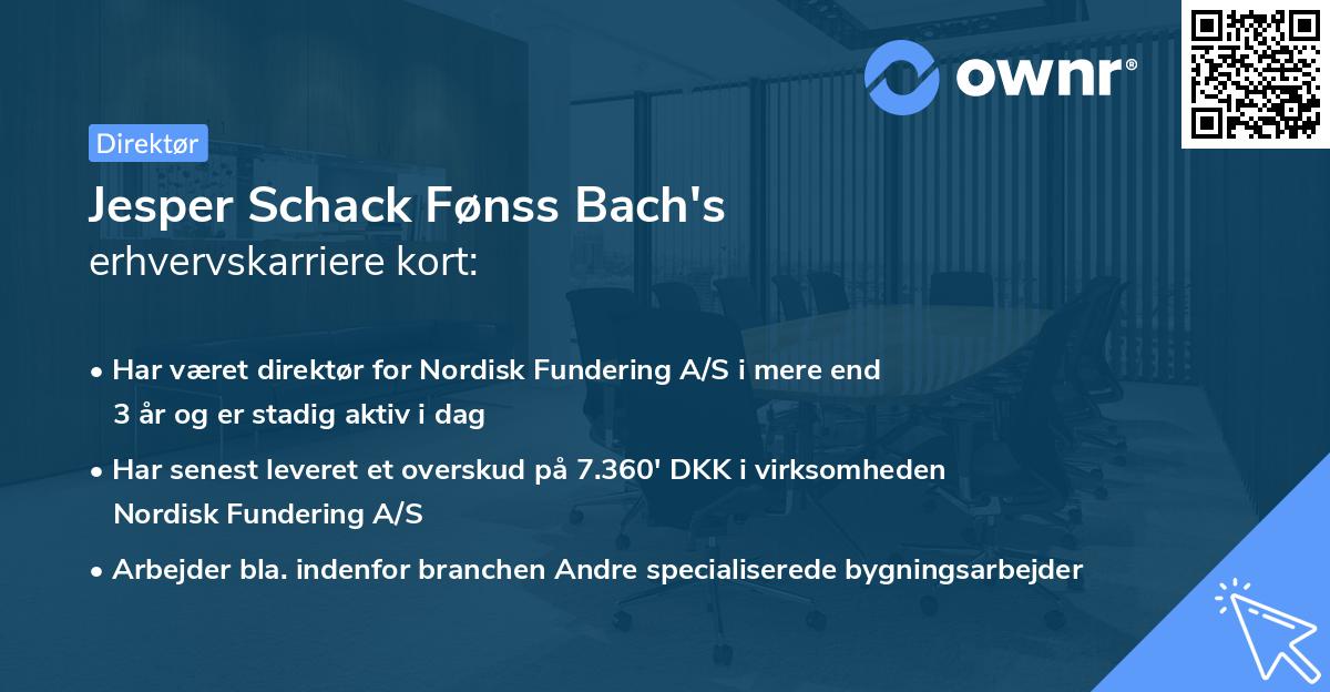 Jesper Schack Fønss Bach's erhvervskarriere kort