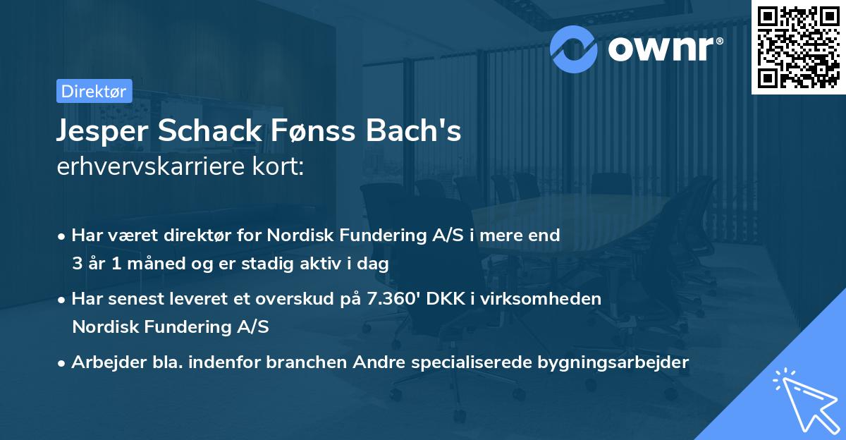 Jesper Schack Fønss Bach's erhvervskarriere kort
