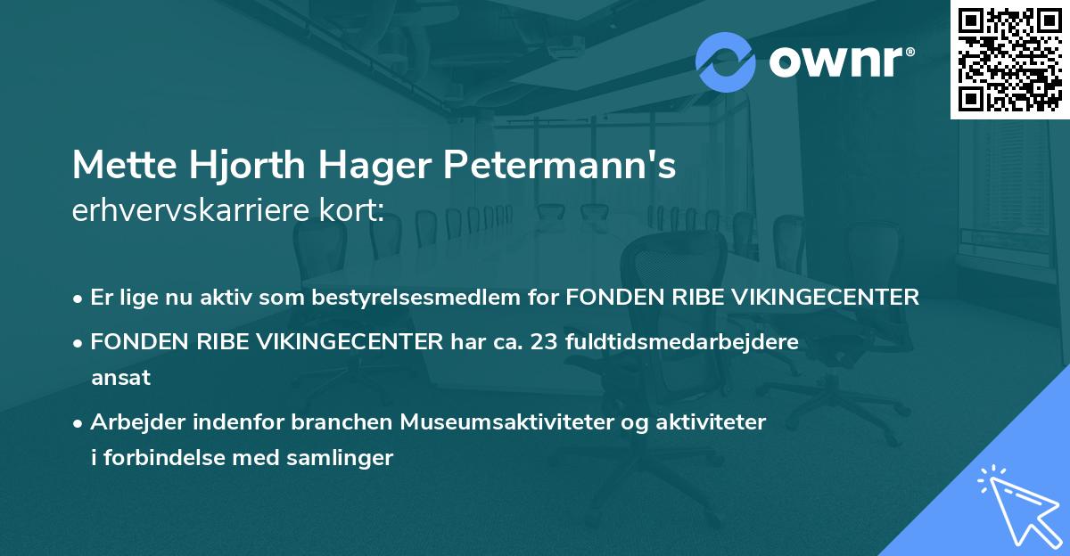 Mette Hjorth Hager Petermann's erhvervskarriere kort