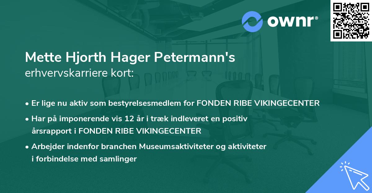 Mette Hjorth Hager Petermann's erhvervskarriere kort