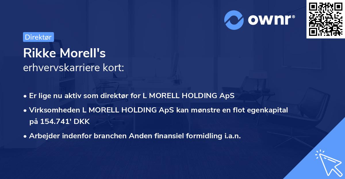 Rikke Morell's erhvervskarriere kort
