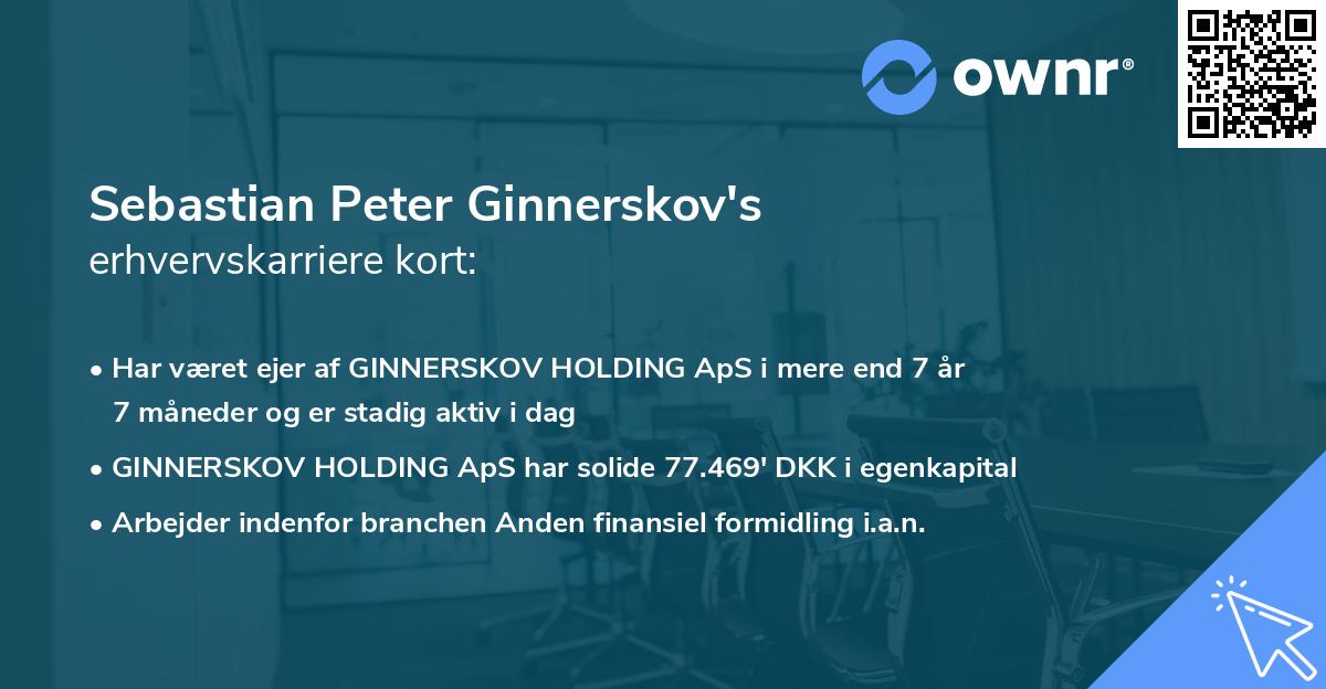 Sebastian Peter Ginnerskov's erhvervskarriere kort