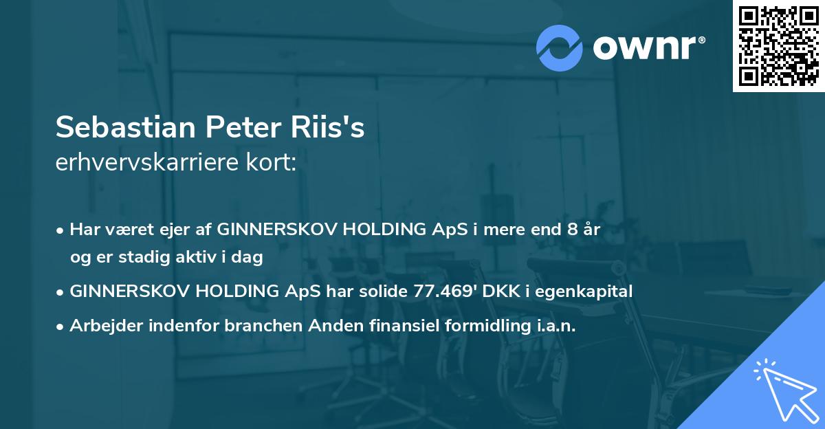 Sebastian Peter Riis's erhvervskarriere kort