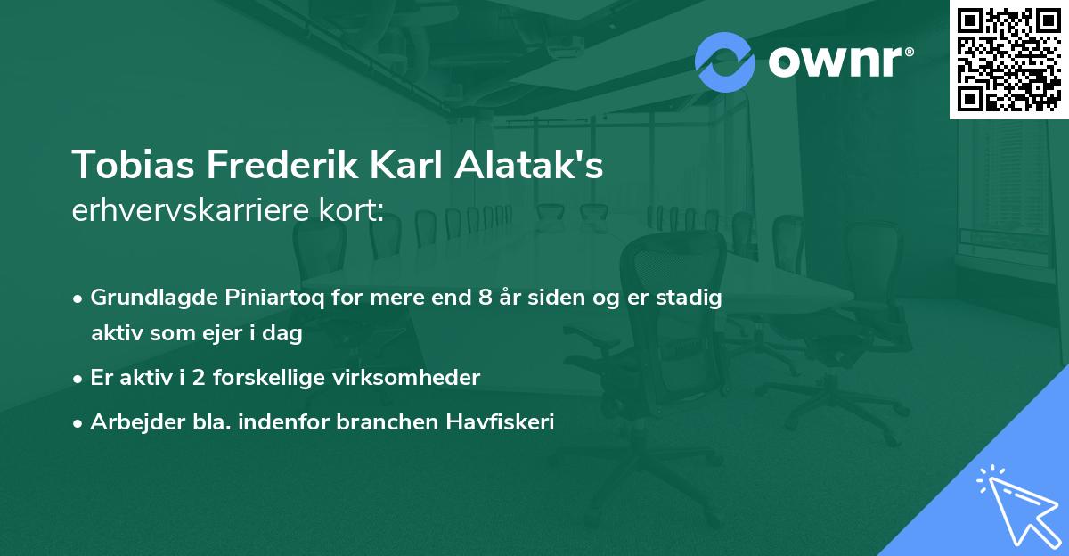 Tobias Frederik Karl Alatak's erhvervskarriere kort