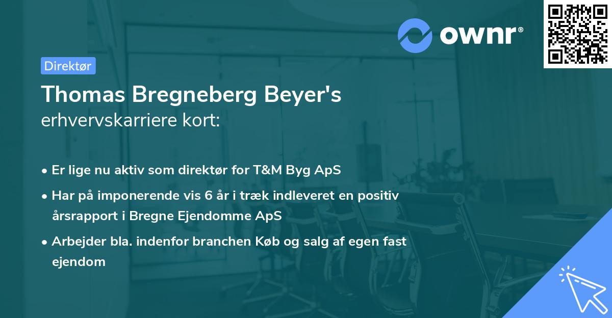 Thomas Bregneberg Beyer's erhvervskarriere kort
